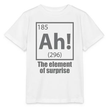 Ah! The Element of Surprise - Stanley/Stella MINI CREATOR Kids’ T-Shirt - white - Front - Maike (125cm)