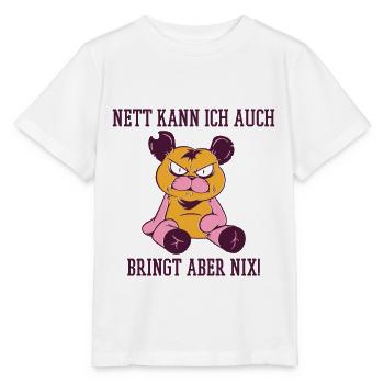 Nett kann ich auch bringt aber nix Teddy - Stanley/Stella Kinder T-Shirt MINI CREATOR  - Weiß - Vorne - Maike (125cm)