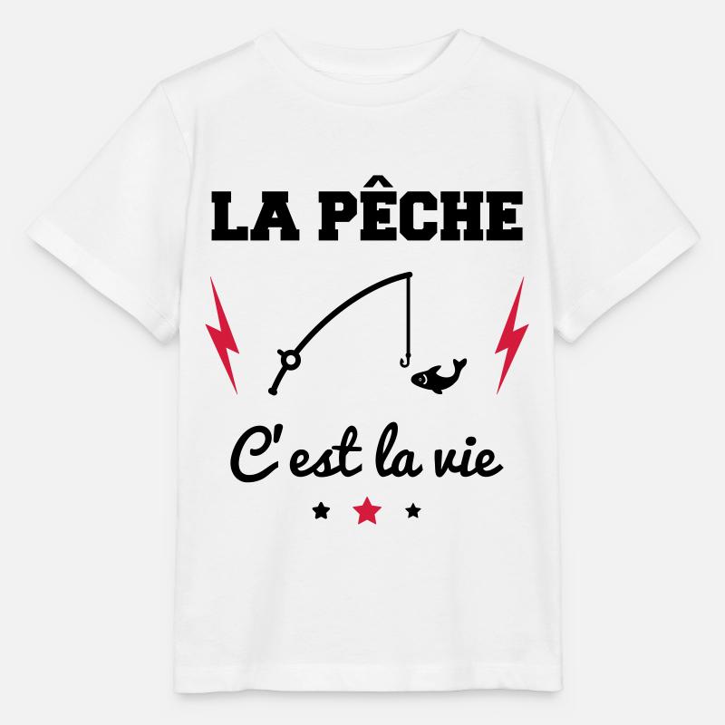 La pêche c'est la vie, cadeau pêcheur,peche - T-shirt bio MINI CREATOR Stanley/Stella Enfant - blanc