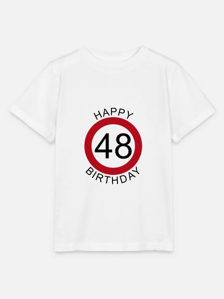 Happy Birthday 48 Verkehrsschild Geburtstag - Stanley/Stella Kinder T-Shirt MINI CREATOR - Weiß