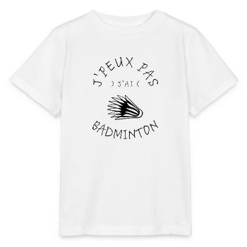 J'Peux pas J'Ai Badminton - T-shirt bio MINI CREATOR Stanley/Stella Enfant - blanc - Devant - Maike (125cm)