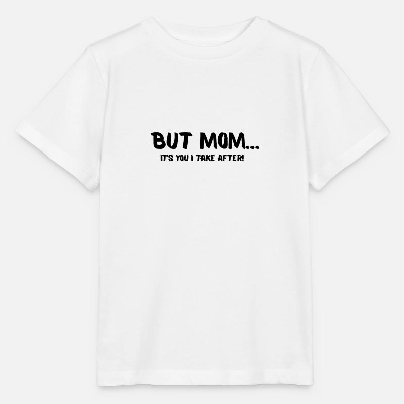 Aber Mama... - Stanley/Stella Kinder T-Shirt MINI CREATOR - Weiß