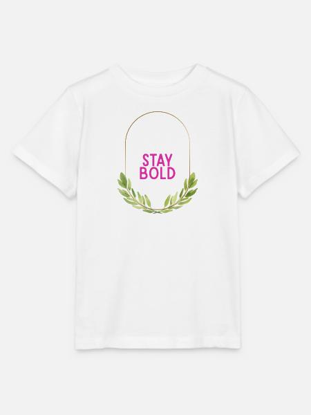 Stay Bold Blätterkranz Motiv - Stanley/Stella Kinder T-Shirt MINI CREATOR  - Weiß