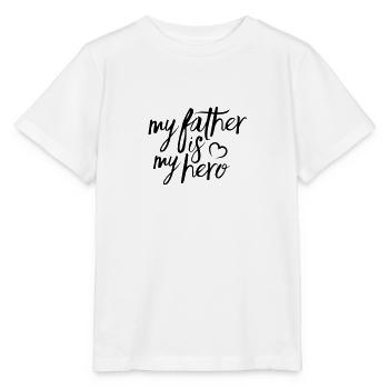 My father is my hero - T-shirt bio MINI CREATOR Stanley/Stella Enfant - blanc - Devant - Maike (125cm)