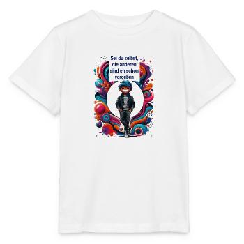 Sei du selbst die anderen sind eh schon vergeben - Stanley/Stella Kinder T-Shirt MINI CREATOR  - Weiß - Vorne - Maike (125cm)