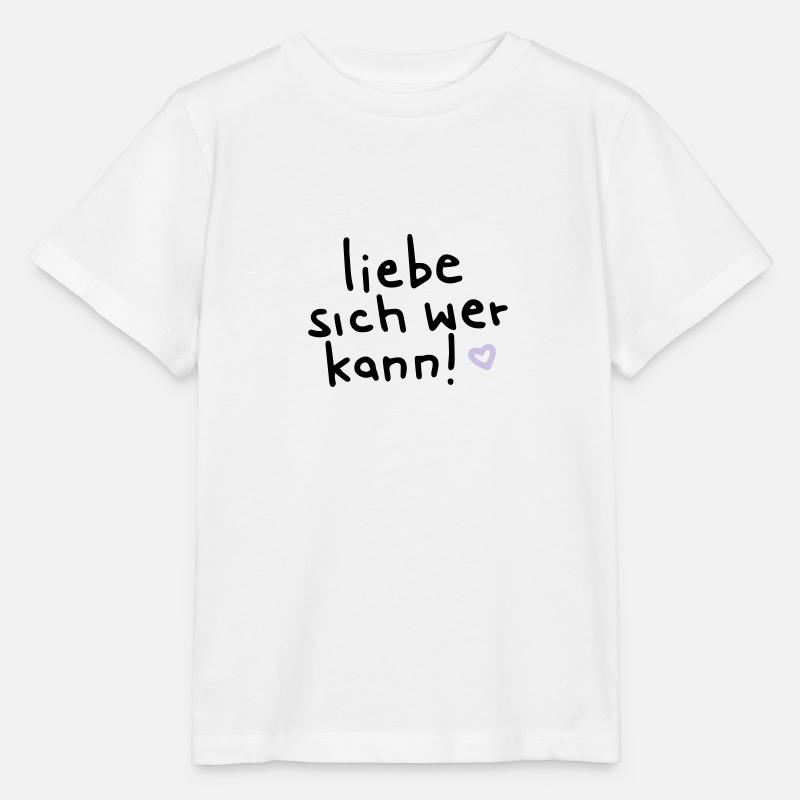 liebe sich wer kann - Stanley/Stella Kinder T-Shirt MINI CREATOR  - Weiß