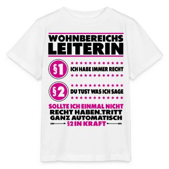 Wohnbereichsleiterin WBL Beste Lustig Spruch - Stanley/Stella Kinder T-Shirt MINI CREATOR  - Weiß - Vorne - Maike (125cm)