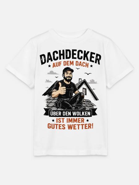 Dachdecker Auf Dem Dach – Über den Wolken - Stanley/Stella Kinder T-Shirt MINI CREATOR  - Weiß