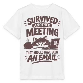 Überlebtes Meeting – hätte eine Email sein sollen - Stanley/Stella Kinder T-Shirt MINI CREATOR  - Weiß - Vorne - Maike (125cm)