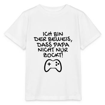 Ich bin der Beweis dass Papa nicht nur zockt - Stanley/Stella Kinder T-Shirt MINI CREATOR  - Weiß - Vorne - Maike (125cm)
