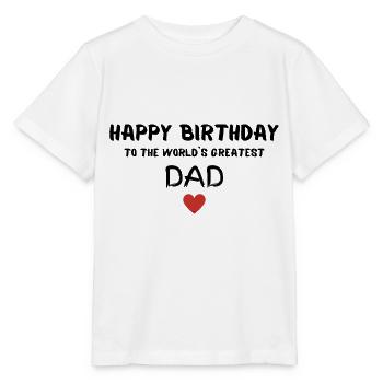 Happy Birthday Dad-Lieblingsmensch - Stanley/Stella Kinder T-Shirt MINI CREATOR  - Weiß - Vorne - Maike (125cm)