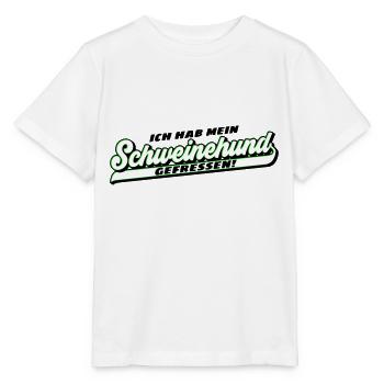 Farben änderbar | Schweinehund gefressen | mollig - Stanley/Stella Kinder T-Shirt MINI CREATOR  - Weiß - Vorne - Maike (125cm)