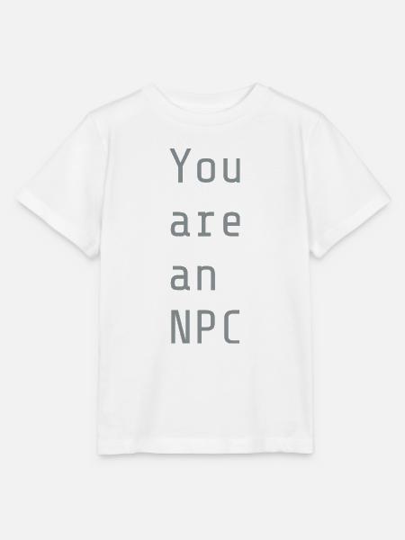 You are an NPC - Stanley/Stella Kinder T-Shirt MINI CREATOR  - Weiß