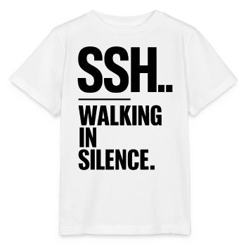 SSH.. Marcher tranquillement, marcher en silence - T-shirt bio MINI CREATOR Stanley/Stella Enfant - blanc - Devant - Maike (125cm)