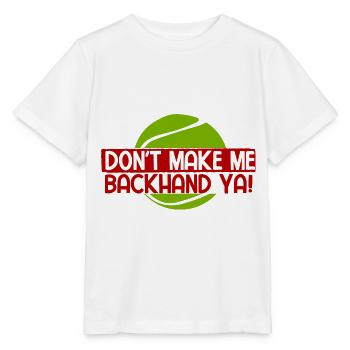 Tennisplatz Spruch Für Tennis - Stanley/Stella Kinder T-Shirt MINI CREATOR  - Weiß - Vorne - Maike (125cm)