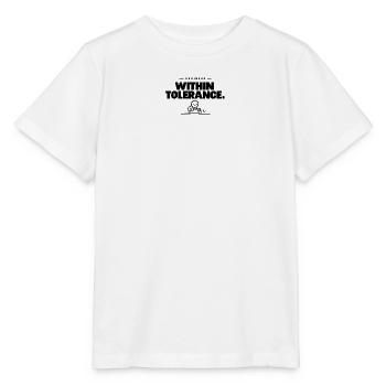 Ingenieur – Innerhalb der Toleranzen. - Stanley/Stella Kinder T-Shirt MINI CREATOR  - Weiß - Vorne - Maike (125cm)