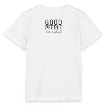 Good People Over Smalltalk – Statement Design - Stanley/Stella Kinder T-Shirt MINI CREATOR  - Weiß - Vorne - Maike (125cm)