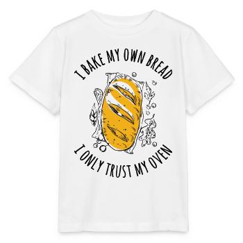 Ich backe mein Brot - Ich vertraue nur meinem Ofen - Stanley/Stella Kinder T-Shirt MINI CREATOR  - Weiß - Vorne - Maike (125cm)