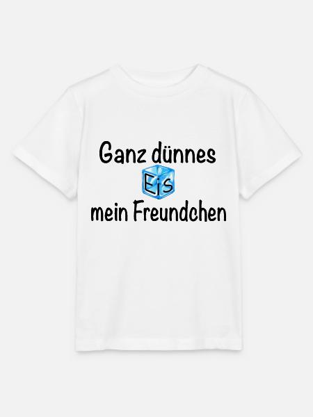 Ganz dünnes Eis mein Freundchen! (Schwarz) - Stanley/Stella Kinder T-Shirt MINI CREATOR - Weiß