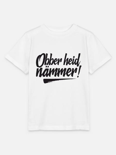 Obber heid nämmer fränkisch Franken - Stanley/Stella Kinder T-Shirt MINI CREATOR  - Weiß