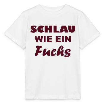 Schlau wie - ein Fuchs - Stanley/Stella Kinder T-Shirt MINI CREATOR  - Weiß - Vorne - Maike (125cm)