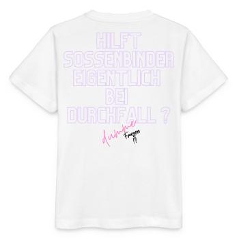 Durchfall Humor Neontext - Stanley/Stella Kinder T-Shirt MINI CREATOR  - Weiß - Hinten - Maike (125cm)