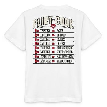 Flirt-Code – Lustiges Dating Design - Stanley/Stella Kinder T-Shirt MINI CREATOR  - Weiß - Hinten - Maike (125cm)