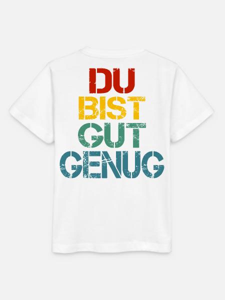 Du Bist Gut Genug Retro Bunt - Stanley/Stella Kinder T-Shirt MINI CREATOR - Weiß