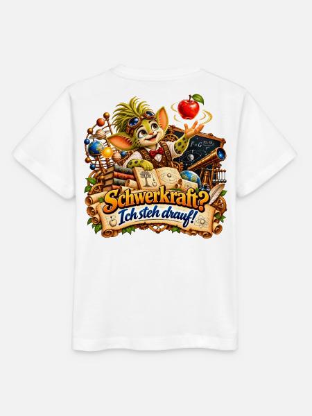 Wenuma.  Schwerkraft? Ich steh drauf! - Stanley/Stella Kinder T-Shirt MINI CREATOR  - Weiß