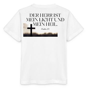 Glaube Licht Heil Psalm 27:1 - Stanley/Stella Kinder T-Shirt MINI CREATOR  - Weiß - Hinten - Maike (125cm)