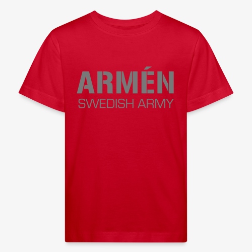 ARMÉN -Swedish Army - Ekologisk T-shirt barn