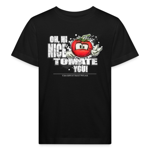 nice tomate you - Kinder Bio-T-Shirt