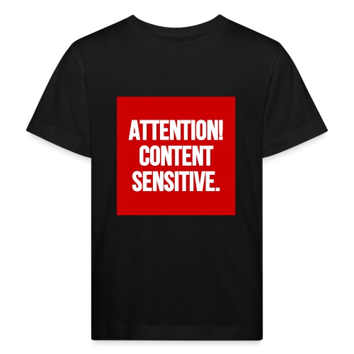 Attention! Content sensitive. - Kinder Bio-T-Shirt