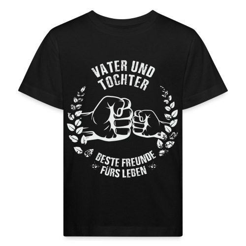 Vater und Tochter Beste Freunde fürs Leben - Kinder Bio-T-Shirt