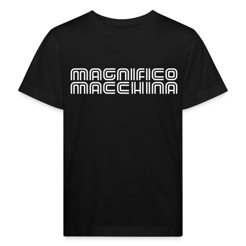 Magnifico Macchina - male - Kinder Bio-T-Shirt