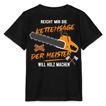 Der Meister will Holz machen! - Stanley/Stella Kinder T-Shirt MINI CREATOR  - Schwarz - Vorne - Mikhail (115cm)