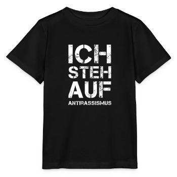 ICH STEH AUF Antirassismus - Stanley/Stella Kinder T-Shirt MINI CREATOR  - Schwarz - Vorne - Mikhail (115cm)