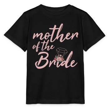 Mother of The Bride Mother's Day - Stanley/Stella MINI CREATOR Kids’ T-Shirt - black - Front - Mikhail (115cm)