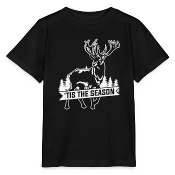 Jagdzitat Lustige Hirschjagd Ist die Jahreszeit - Stanley/Stella Kinder T-Shirt MINI CREATOR  - Schwarz - Vorne - Mikhail (115cm)