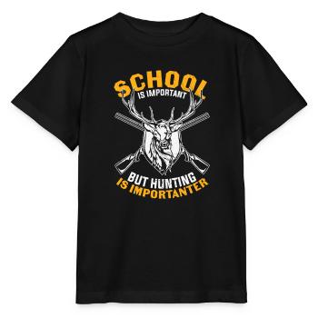 Jagd Zitat Jagd ist wichtiger Lustige Jagd - Stanley/Stella Kinder T-Shirt MINI CREATOR  - Schwarz - Vorne - Mikhail (115cm)