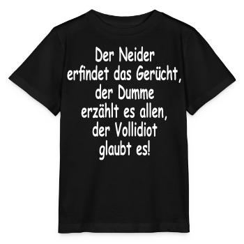 SSW26 Der Neider erfindet das Gerücht, der Dumme - Stanley/Stella Kinder T-Shirt MINI CREATOR  - Schwarz - Vorne - Mikhail (115cm)