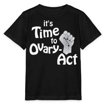 il est temps d’aller à l’ovaire-Act_weiss - T-shirt bio MINI CREATOR Stanley/Stella Enfant - noir - Devant - Mikhail (115cm)