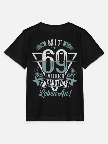 69. Geburtstag Da Fängt Das Leben An - Stanley/Stella Kinder T-Shirt MINI CREATOR  - Schwarz