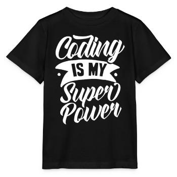 Coding Ist Meine Superkraft Coder Programmierer - Stanley/Stella Kinder T-Shirt MINI CREATOR  - Schwarz - Vorne - Mikhail (115cm)