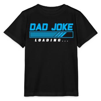 Dad Joke Papa Joke Jokes Father - Stanley/Stella MINI CREATOR Kids’ T-Shirt - black - Front - Mikhail (115cm)