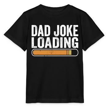 Dad Joke Papa Joke Jokes Father - Stanley/Stella MINI CREATOR Kids’ T-Shirt - black - Front - Mikhail (115cm)