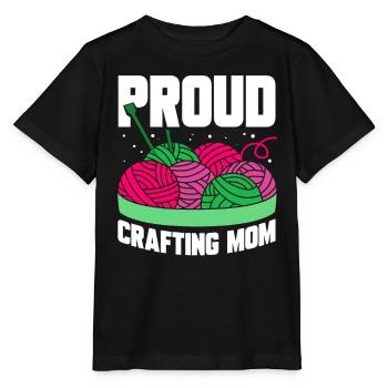 Proud Crafts Mama Hobbyist Craft Mother - Stanley/Stella MINI CREATOR Kids’ T-Shirt - black - Front - Mikhail (115cm)