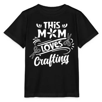 This Mom Loves To Craft Craft Mom - Stanley/Stella MINI CREATOR Kids’ T-Shirt - black - Front - Mikhail (115cm)