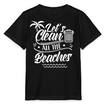 Let's Clean All Beaches Beach Clean Up - Stanley/Stella MINI CREATOR Kids’ T-Shirt - black - Front - Mikhail (115cm)