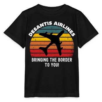 Desantis Airlines, Vous apporter la frontière, - T-shirt bio MINI CREATOR Stanley/Stella Enfant - noir - Devant - Mikhail (115cm)